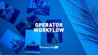 DNP Snaplab Pro Overview - Operator Workflow