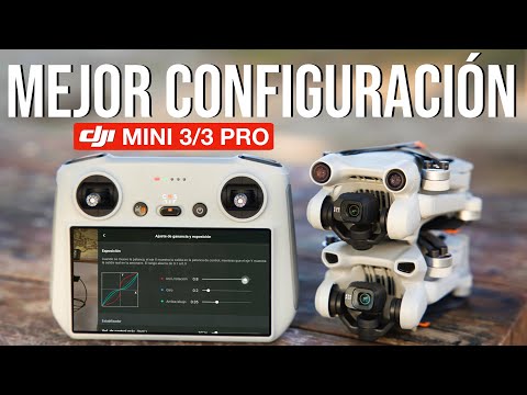 DJI MINI 3/3 PRO - La MEJOR CONFIGURACIÓN para los MEJORES RESULTADOS