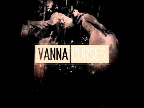 Vanna- We Ate The Horse You Rode In On