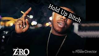 Hold Up Bitch - Z-Ro from the Codeine LP (2017)