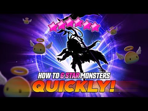 How to 6 Star Monsters Quickly in 2024 (Evolution Explained)