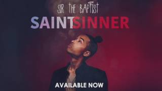 Sir The Baptist - Raise Hell (feat. Killer Mike & ChurchPpl) [OFFICIAL AUDIO]