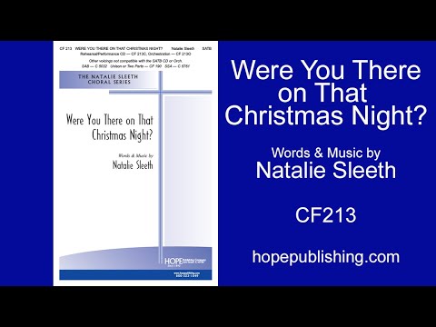 Were You There on That Christmas Night? - Natalie Sleeth