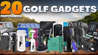 20 Professional Golf Gadgets Every Golfer Should Own in 2026
