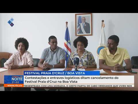 Contestações e entraves logísticos ditam cancelamento do Festival Praia d'Cruz na Boa Vista