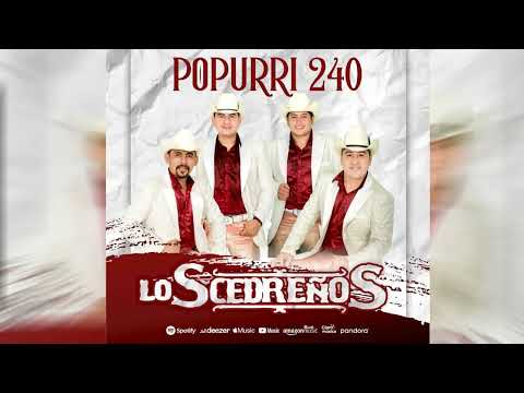 “ Popurrí 240 “ Cedreños 2022