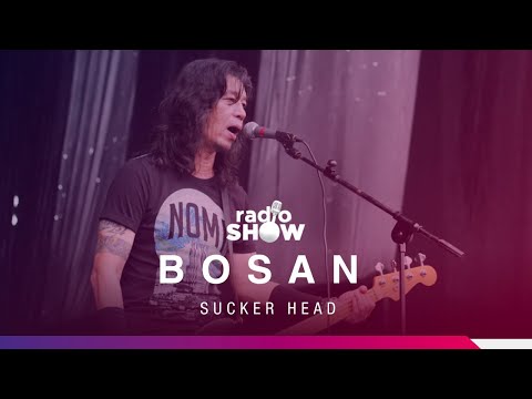 Sucker Head – Bosan