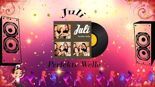 Perfekte Welle - Juli Lyrics