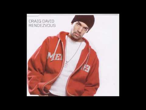Craig David - Rendezvous (Blacksmith R&B Rerub)