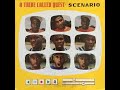 Scenario Remix A Tribe Called Quest Ft Kid Hood Leaders Of The New School O I