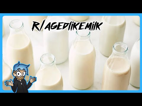 Come and Have a Nice Warm Glass of Milk r/agedlikemilk