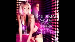 JEREMY GREENE FT PITBULL Y COURTNEY ARGUE - MAKE IT RAIN
