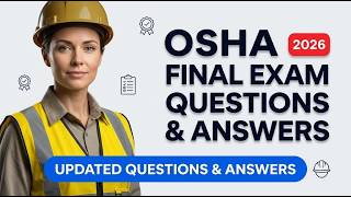 OSHA 10 Final Exam Questions and Answers 2026: Pass Your Safety Certification Test Easily!