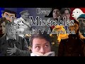 I Watched EVERY Les Miserables TV And Film Adaptation That I Could Find A History On Screen