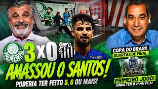 😱 AMASSOU! PALMEIRAS 3x0 SANTOS! ⚽ O PLACAR NÃO MOSTRA O BAILE!