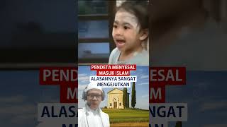 Download lagu PENDETA MENYESAL MASUK ISLAM #shortsislami #beritaislam #mualaf #converttoislam mp3