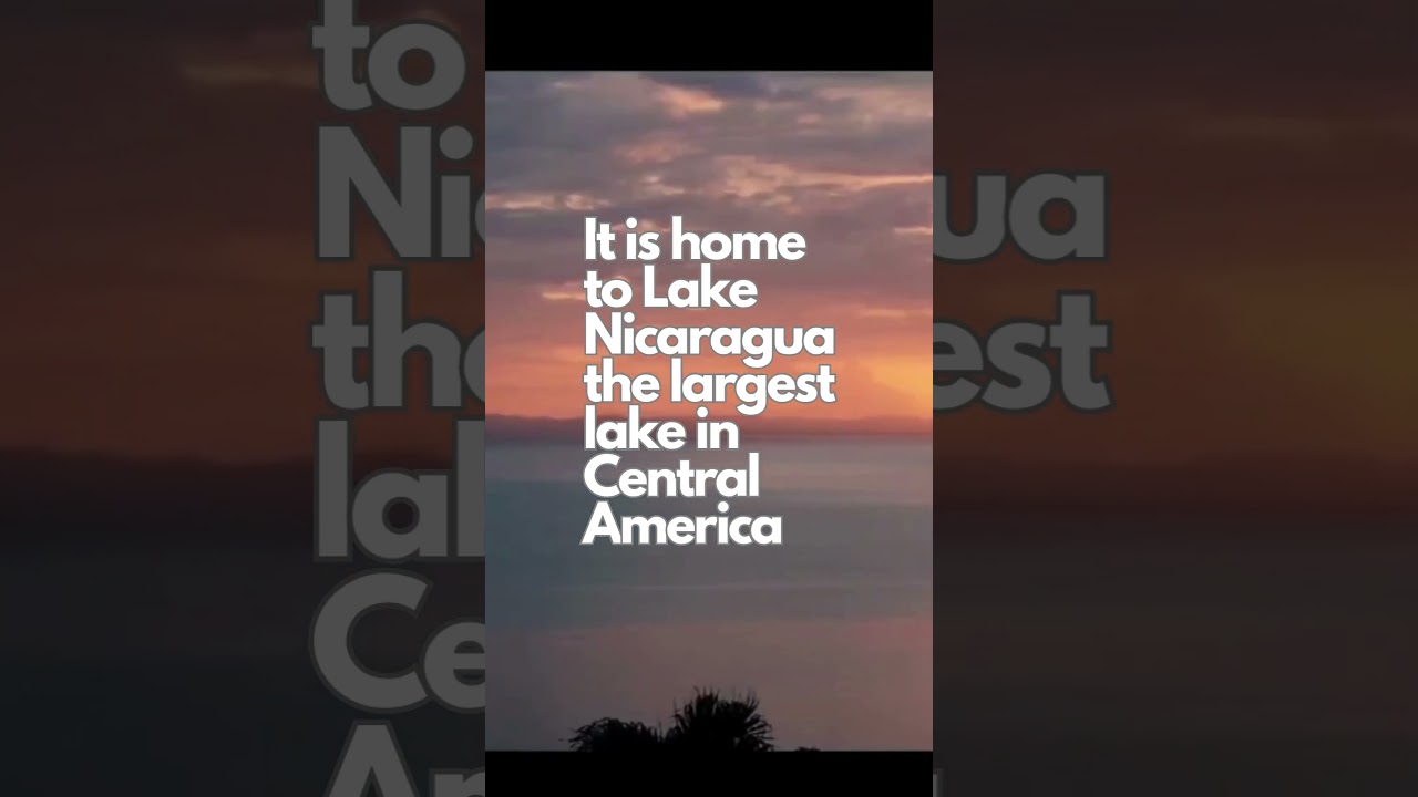 What are the largest lakes in Nicaragua?