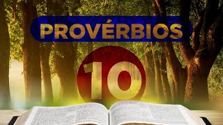 O Contraste ENTRE o Justo e o Ímpio: Provérbios 10 #biblia