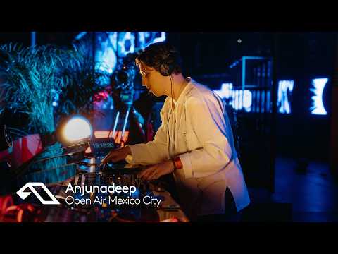 Durante | Anjunadeep Open Air: Mexico City at #ABGT600 (Official Set) @DuranteMusic
