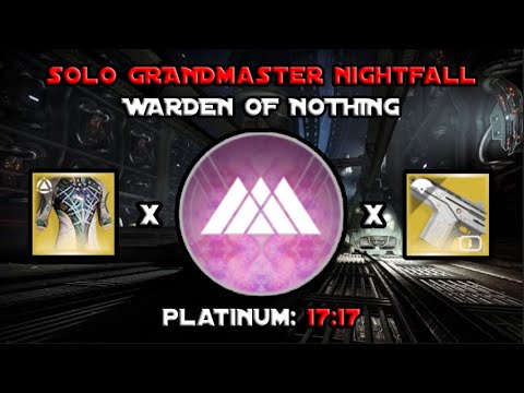 Solo Grandmaster Nightfall - Warden of Nothing - Prismatic Warlock [Destiny 2]