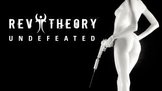 Rev Theory - "Undefeated" with Lyrics