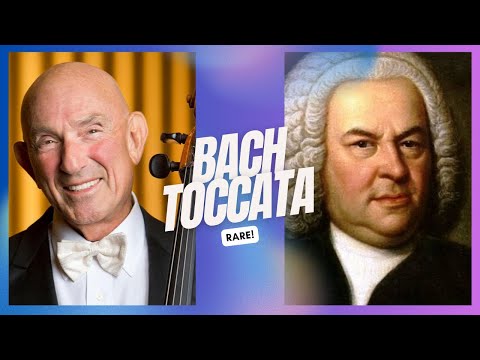 Jules Eskin - Bach Toccata in C LIVE