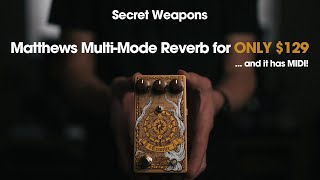 Video thumbnail for An ALL IN ONE Reverb for $129!? - Matthews Effects Traveler | Secret Weapons Demo & Review by Mark Johnston
