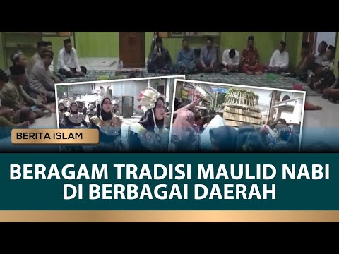Beragam Tradisi Peringatan Maulid Nabi Muhamamd SAW di Indonesia | Berita Islam