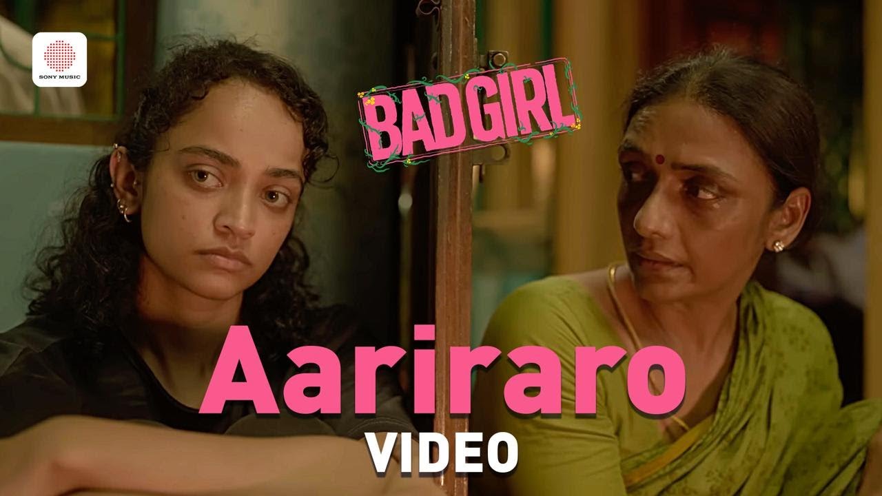 Bad Girl -  Aariraro Video Song | Anurag Kashyap | Varsha Bharath | Amit Trivedi