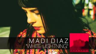 Madi Diaz - White Lightning - Phantom [audio]