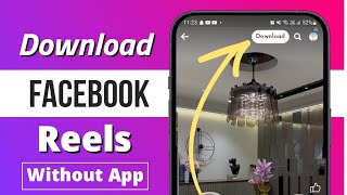 How to Download Facebook Reels without any App