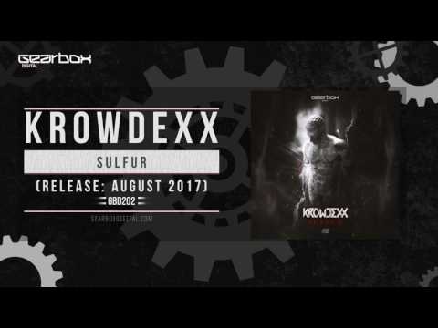 Krowdexx - Sulfur [GBD202]