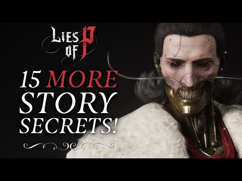 15 MORE Secrets in the Lies of P DLC!