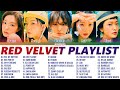 R E D VELVET BEST SONGS PLAYLIST 2022 레드벨벳 노래 모음