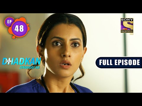 Deepika's Next Challenge | Dhadkan Zindaggi Kii - Ep 48 | Full Episode | 9 February 2022