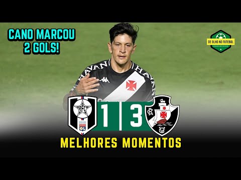 Resende 1 x 3 Vasco | Melhores Momentos | Gol do Vasco Hoje | Carioca 24/04/2021