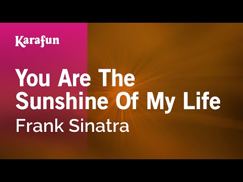 download lagu mp3 mp4 You Are The Sunshine Of My Life Frank Sinatra Karaoke, download lagu You Are The Sunshine Of My Life Frank Sinatra Karaoke gratis, unduh video klip You Are The Sunshine Of My Life Frank Sinatra Karaoke