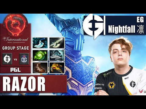 EG vs OG | NIGHTFALL THE TRUE EG CARRY - 100% IMPACTFUL RAZOR | GROUP STAGE - THE INTERNATIONAL 2022