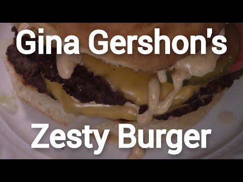 Gina Gershon's Zesty Burger