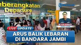 Jelang Puncak Arus Balik, Volume Pemudik di Bandara Jambi Diprediksi Melonjak saat Akhir Pekan