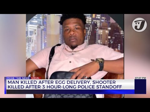 Man Killed After Egg Delivery, Shooter Killed After 3 Hour-Long Police Standoff | TVJ News