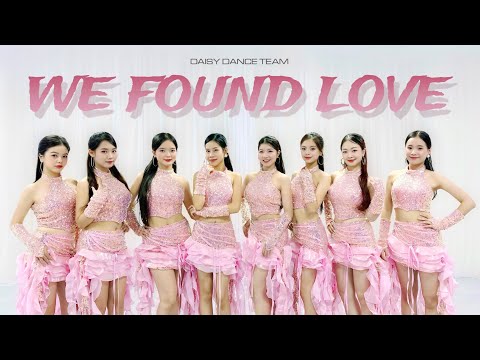 DAISY DANCE TEAM | Nhảy hiện đại WE FOUND LOVE
