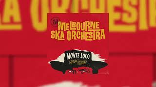 Download lagu 'Monte Loco Rides Again...' [FULL ALBUM] | Melbourne Ska Orchestra mp3