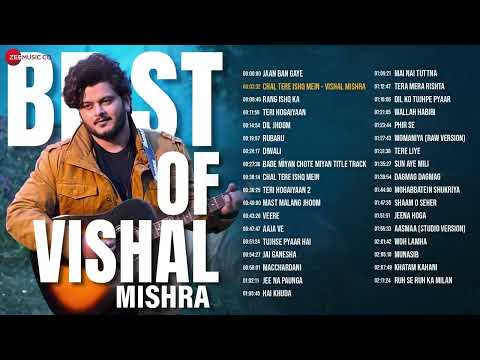 Best of Vishal Mishra 🎵 2 Hours Non-Stop 🎵 Jaan Ban Gaye, Chal Tere Ishq Mein, Teri Hogaiyaan & More