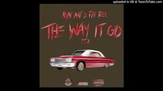 A$AP Ant ft. Feat Real - The Way It Go pt2 New 2016