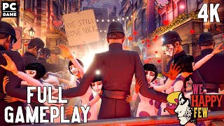 We Happy Few (DLC 2- Lightbearer) Full Gameplay 4K PC Game No Commentary