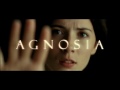 Agnosia – Teaser trailer