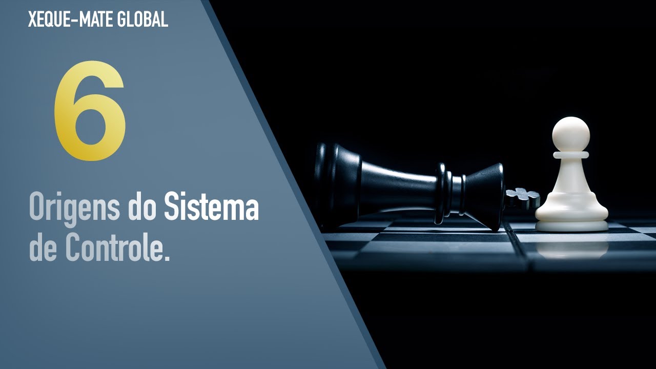 XMG 06 - Origens do Sistema de Controle.