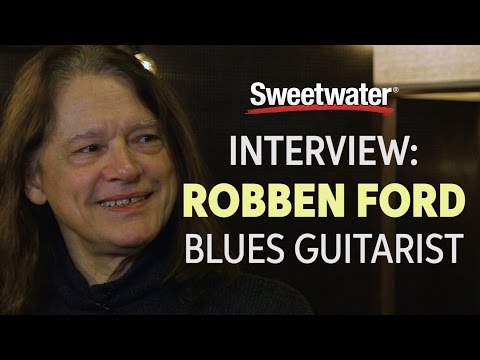 Robben Ford Interviewed by Sweetwater