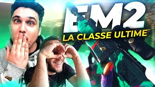 La classe ultime pour l em2, la nouvelle arme 🔥